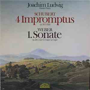 Joachim Ludwig / Schubert / Weber - 4 Impromptus Op.90 D.899 / 1. Sonate Op.24 C-Dur mp3 album