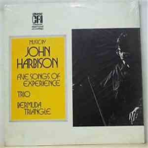 John Harbison - Five Songs Of Experience / Trio / Bermuda Triangle mp3 album