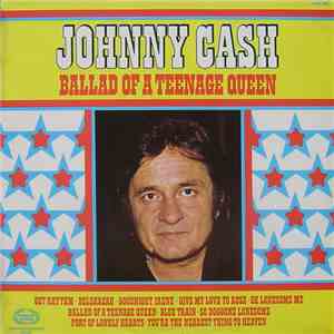 Johnny Cash - Ballad Of A Teenage Queen mp3 album