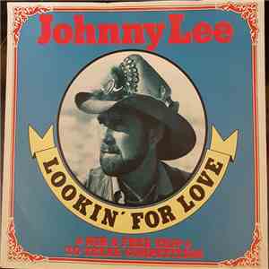 Johnny Lee  - Lookin' For Love mp3 album