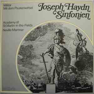Joseph Haydn, Academy Of St. Martin-in-the-Fields, Neville Marriner - Sinfonien • Militär • Mit Dem Paukenwirbel mp3 album