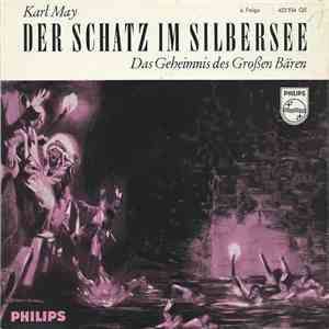 Karl May - Der Schatz Im Silbersee - 6. Folge - Das Geheimnis Des Großen Bären mp3 album