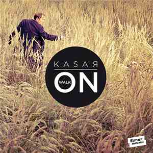 Kasar - Walk On mp3 album
