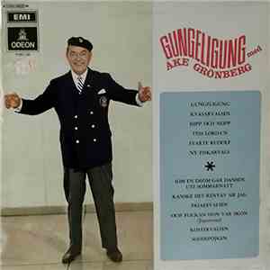 Åke Grönberg - Gungeligung Med Åke Grönberg mp3 album