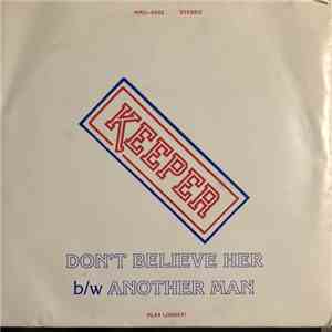 Keeper - Don't Believe Her / Another Man mp3 album