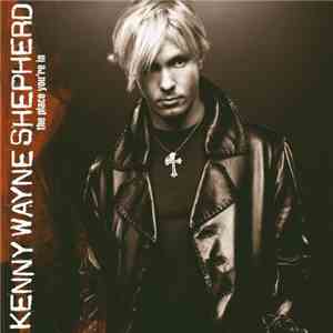 Kenny Wayne Shepherd - The Place You're In mp3 album