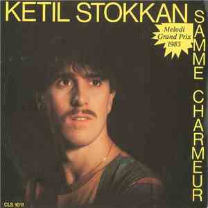 Ketil Stokkan - Samme Charmeur mp3 album