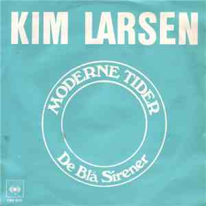 Kim Larsen - Moderne Tider mp3 album