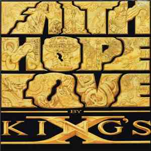 King's X - Faith Hope Love mp3 album