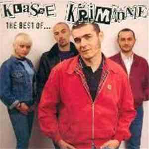 Klasse Kriminale - The Best Of ... mp3 album