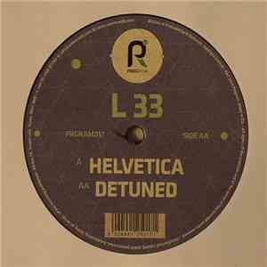 L 33 - Helvetica / Detuned mp3 album
