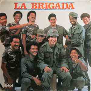 La Brigada  - La Brigada mp3 album