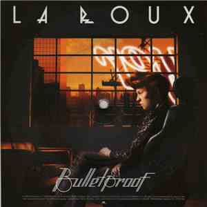La Roux - Bulletproof mp3 album
