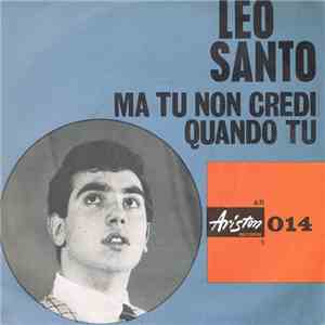 Leo Santo - Ma Tu Non Credi mp3 album