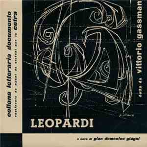 Leopardi, Vittorio Gassman - Leopardi Letto Da Vittorio Gassman mp3 album