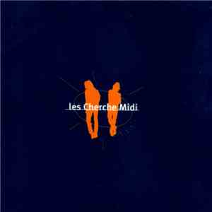 Les Cherche Midi - Les Lendemains mp3 album