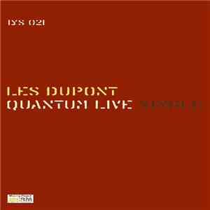Les Dupont - Quantum Live Single mp3 album