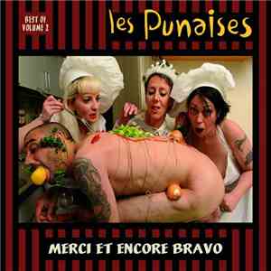 Les Punaises - Merci Et Encore Bravo - Best Of Volume 2 mp3 album