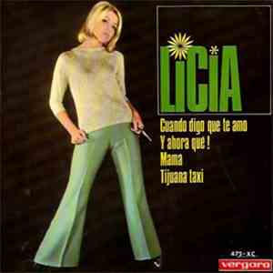 Licia  - Cuando Digo Que Te Amo mp3 album