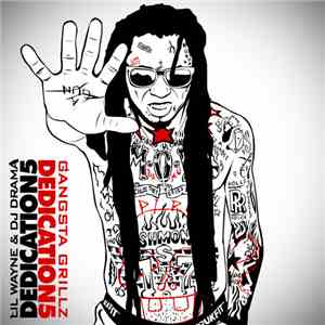 Lil Wayne & DJ Drama - Dedication 5 mp3 album