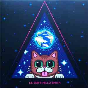 Litewhiz, Lil Bub  - Lil Bub's Hello Earth mp3 album