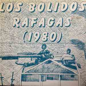 Los Bolidos - Rafagas mp3 album