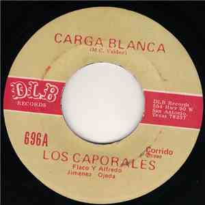 Los Caporales  - Carga Blanca mp3 album