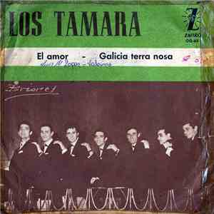 Los Tamara - El Amor / Galicia Terra Nosa mp3 album
