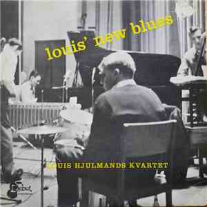 Louis Hjulmands Kvartet - Louis' New Blues mp3 album
