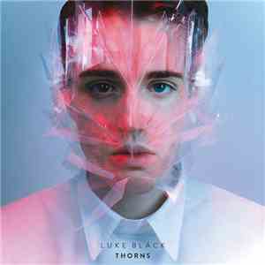 Luke Black  - Thorns mp3 album