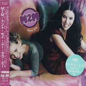 M2M - Don't Say You Love Me mp3 album