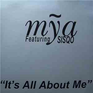 Mỹa Featuring Sisqo - It's All About Me mp3 album