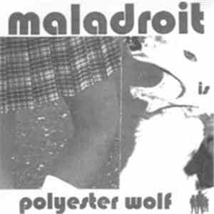Maladroit - Polyester Wolf mp3 album