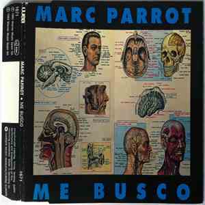 Marc Parrot - Me Busco mp3 album