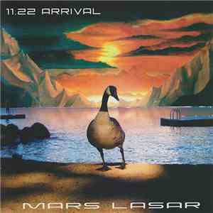 Mars Lasar - 11.22 Arrival mp3 album