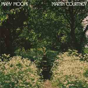 Martin Courtney - Many Moons mp3 album