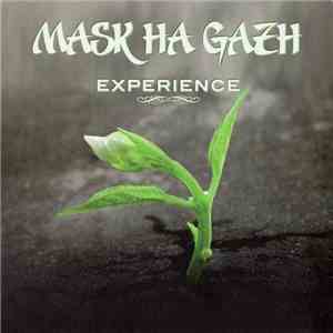 Mask Ha Gazh - Experience mp3 album