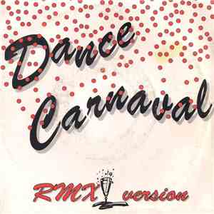 Mastermixers Unity - Dance Carnaval (Rmx Version) mp3 album