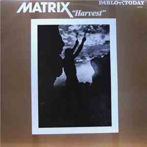 Matrix  - Harvest mp3 album