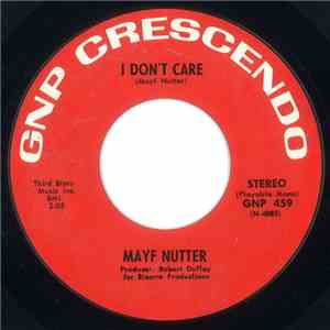 Mayf Nutter - I Don't Care mp3 album