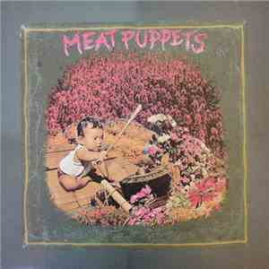 Meat Puppets - Meat Puppets mp3 album