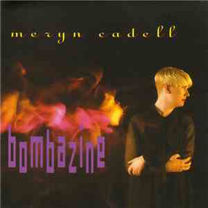 Meryn Cadell - Bombazine mp3 album