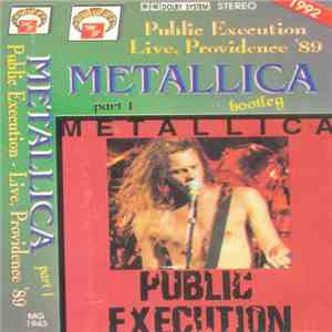 Metallica - Public Execution Live, Providence '89 (Part 1) mp3 album