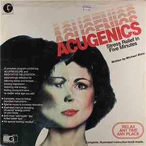Michael Blate - Acugenics- Stress Relief In Five Minutes mp3 album