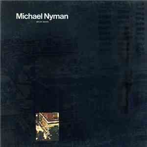 Michael Nyman - Decay Music mp3 album