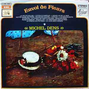 Michel Dens - Envoi De Fleurs mp3 album