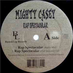 Mighty Casey - Rap Spectacular mp3 album