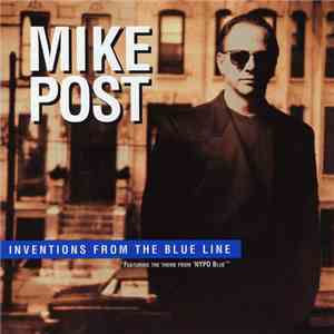 Mike Post - Inventions From The Blue Line mp3 album