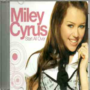 Miley Cyrus - Start All Over mp3 album