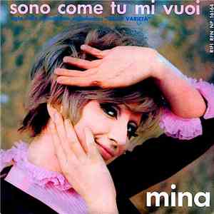 Mina  - Sono Come Tu Mi Vuoi mp3 album